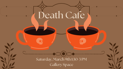 Promo Image for Death Cafe. Features two orange mugs of coffee with a skull on each against a brown background.