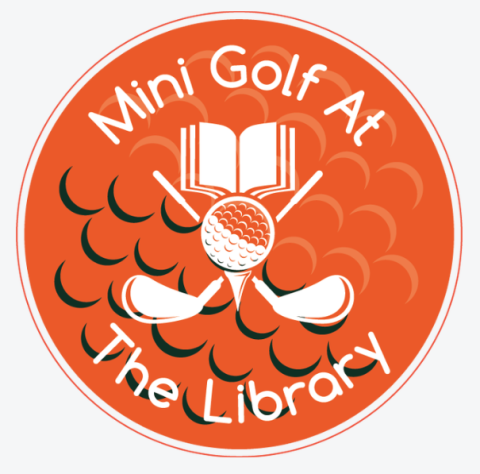 Mini Golf at the Library: 21+ Event