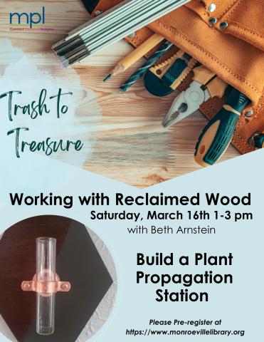 Trash to Treasure - Reclaimed Wood