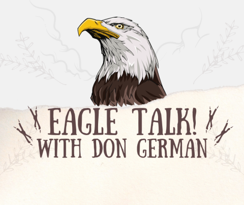 Banner for Eagle Talk. Features an illustrated eagle from the neck up looking into the distance, with the title and talon marks below.