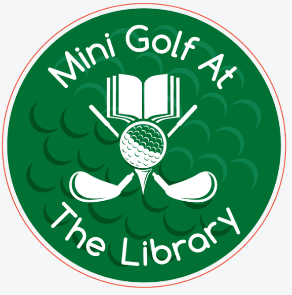 Mini Golf at the Library: All Ages Golf