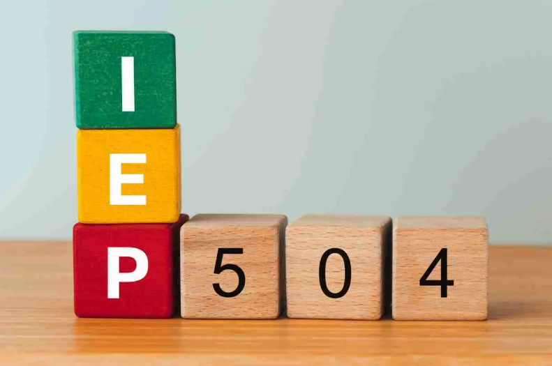 IEP and 504 spelled out in blocks